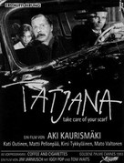 Pid&auml; huivista kiinni, Tatjana - German Movie Poster (xs thumbnail)