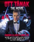 Ott T&auml;nak: The Movie - Estonian Movie Poster (xs thumbnail)