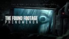 The Found Footage Phenomenon - poster (xs thumbnail)