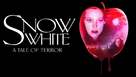Snow White: A Tale of Terror - poster (xs thumbnail)