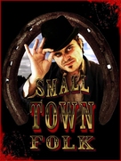Small Town Folk - Movie Poster (xs thumbnail)