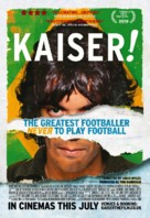 Kaiser: The Greatest Footballer Never to Play Football - British Movie Poster (xs thumbnail)