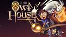 &quot;The Owl House&quot; - Video on demand movie cover (xs thumbnail)
