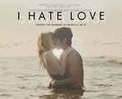 I Hate Love - Mexican Movie Poster (xs thumbnail)
