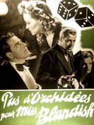 No Orchids for Miss Blandish - French Movie Poster (xs thumbnail)
