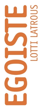 Ego&iuml;ste: Lotti Latrous - German Logo (xs thumbnail)