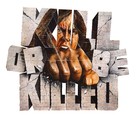 Kill or Be Killed - Logo (xs thumbnail)