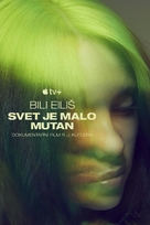 Billie Eilish: The World&#039;s a Little Blurry - Serbian Movie Poster (xs thumbnail)
