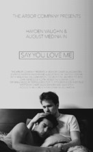 Say You Love Me - Movie Poster (xs thumbnail)