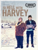 To Hell with Harvey - Canadian Movie Poster (xs thumbnail)