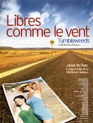 Tumbleweeds - French Movie Poster (xs thumbnail)
