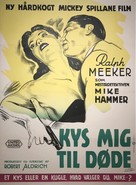 Kiss Me Deadly - Danish Movie Poster (xs thumbnail)