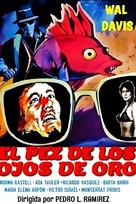 El pez de los ojos de oro - Spanish Movie Poster (xs thumbnail)