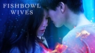 &quot;Fishbowl Wives&quot; - Movie Poster (xs thumbnail)