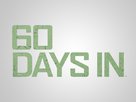 &quot;60 Days In&quot; - Logo (xs thumbnail)