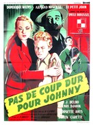 Pas de coup dur pour Johnny - French Movie Poster (xs thumbnail)