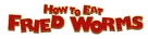 How to Eat Fried Worms - Logo (xs thumbnail)