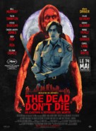 The Dead Don&#039;t Die - French Movie Poster (xs thumbnail)