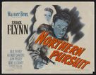 Northern Pursuit - Theatrical movie poster (xs thumbnail)