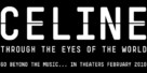 Celine: Through the Eyes of the World - Logo (xs thumbnail)