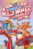 Tom and Jerry: Willy Wonka and the Chocolate Factory - Movie Cover (xs thumbnail)
