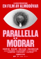 Madres paralelas - Swedish Movie Poster (xs thumbnail)