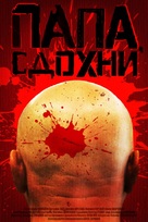 Papa, sdokhni - Russian Movie Poster (xs thumbnail)