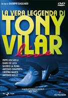 La vera leggenda di Tony Vilar - Italian DVD movie cover (xs thumbnail)
