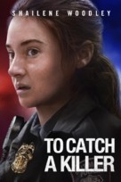 To Catch a Killer - Movie Poster (xs thumbnail)