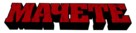Machete - Russian Logo (xs thumbnail)