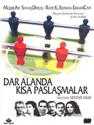 Dar alanda kisa paslasmalar - Turkish DVD movie cover (xs thumbnail)