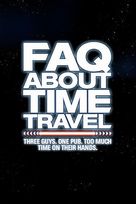 Frequently Asked Questions About Time Travel - British Movie Poster (xs thumbnail)