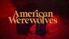 American Werewolves - Movie Poster (xs thumbnail)