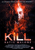 Kill Katie Malone - French DVD movie cover (xs thumbnail)