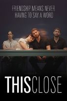 &quot;This Close&quot; - Video on demand movie cover (xs thumbnail)