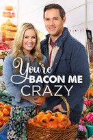 You&#039;re Bacon Me Crazy - Movie Cover (xs thumbnail)
