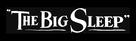 The Big Sleep - Logo (xs thumbnail)
