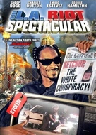The L.A. Riot Spectacular - poster (xs thumbnail)