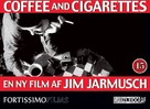 Coffee and Cigarettes - Danish Movie Poster (xs thumbnail)