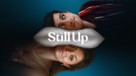 &quot;Still Up&quot; - Movie Poster (xs thumbnail)