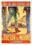 Per un dollaro a Tucson si muore - Italian Movie Poster (xs thumbnail)