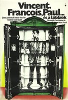 Vincent, Fran&ccedil;ois, Paul... et les autres - Hungarian Movie Poster (xs thumbnail)
