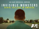Invisible Monsters: Serial Killers in America - Video on demand movie cover (xs thumbnail)