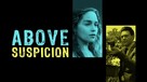 Above Suspicion - Movie Cover (xs thumbnail)