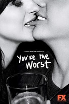 &quot;You&#039;re the Worst&quot; - Movie Poster (xs thumbnail)