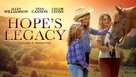 Hope&#039;s Legacy - poster (xs thumbnail)