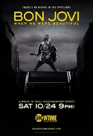 Bon Jovi: When We Were Beautiful - Movie Poster (xs thumbnail)