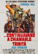 ...continuavano a chiamarlo Trinit&agrave; - Italian Movie Poster (xs thumbnail)