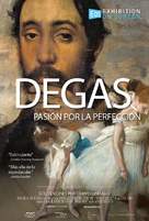 Degas: Passion for Perfection - Spanish Movie Poster (xs thumbnail)