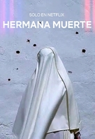 Hermana Muerte - Spanish poster (xs thumbnail)